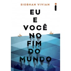 Eu e você no fim do mundo Eu e você no fim do mundo