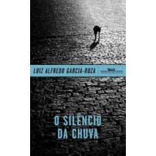 O silêncio da chuva