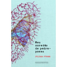 Meu coração de pedra-pomes Meu coração de pedra-pomes