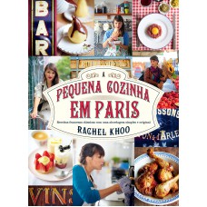 A pequena cozinha em Paris A pequena cozinha em Paris