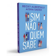 Sim, não, quem sabe Sim, não, quem sabe
