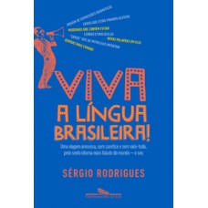 Viva a língua brasileira!