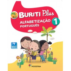 Buriti Plus Alfabetização - Português 1 Buriti Plus Alfabetização - Português 1