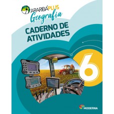 Araribá Plus - Geografia - 6º ano - Caderno de Atividades