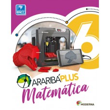 Araribá Plus - Matemática - 6º ano Araribá Plus - Matemática - 6º ano