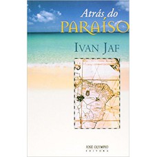 Atrás do Paraíso Atrás do Paraíso