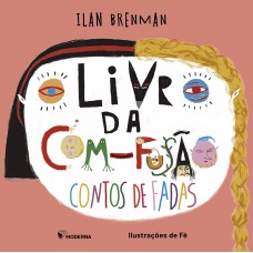 O livro da com-fusão - Contos de fadas O livro da com-fusão - Contos de fadas