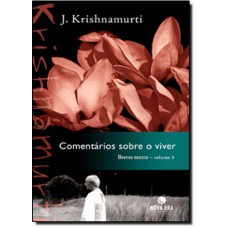Comentários sobre o viver (Vol. 3) Comentários sobre o viver (Vol. 3)
