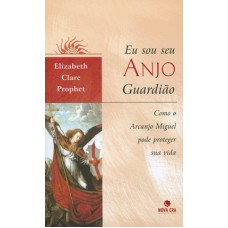Eu sou seu anjo guardião Eu sou seu anjo guardião