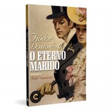 O Eterno marido O Eterno marido