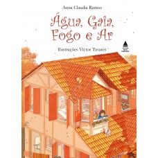 Água, gaia, fogo e ar Água, gaia, fogo e ar