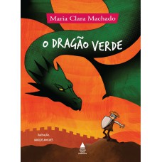 O dragão verde O dragão verde