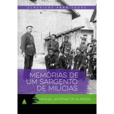 Memórias de um sargento de milícias Memórias de um sargento de milícias