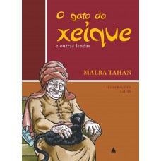 O gato do xeique e outras lendas O gato do xeique e outras lendas