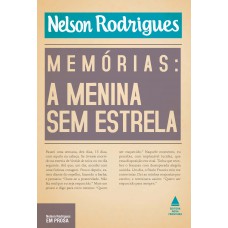 Memórias: a menina sem estrela Memórias: a menina sem estrela