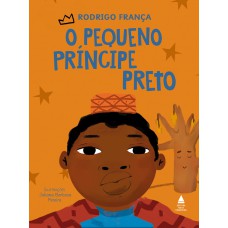O Pequeno Príncipe Preto O Pequeno Príncipe Preto