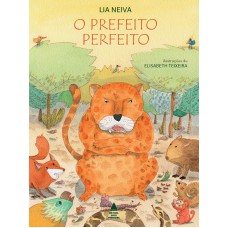 O prefeito perfeito