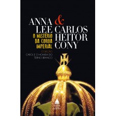 O mistério da coroa imperial