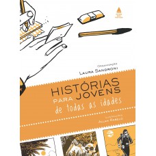 Histórias para jovens de todas as idades Histórias para jovens de todas as idades