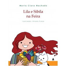Lila e Sibila na feira Lila e Sibila na feira