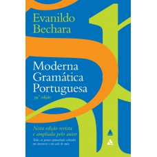 Moderna Gramática Portuguesa - 39º edição Moderna Gramática Portuguesa - 39º edição