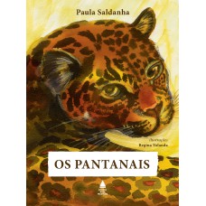Os pantanais Os pantanais