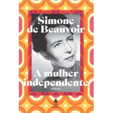 A mulher independente A mulher independente