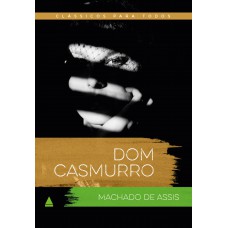Dom Casmurro Dom Casmurro
