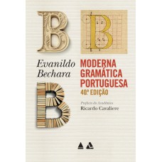 Moderna Gramática Portuguesa - 40a edição Moderna Gramática Portuguesa - 40a edição
