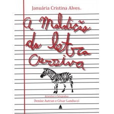 A maldição da letra cursiva A maldição da letra cursiva
