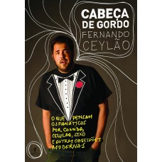 Cabeça de gordo Cabeça de gordo