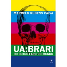UA: BRARI - Do outro lado do mundo UA: BRARI - Do outro lado do mundo