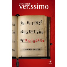 Os últimos quartetos de Beethoven Os últimos quartetos de Beethoven