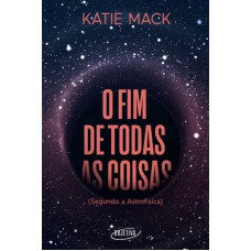 O fim de todas as coisas O fim de todas as coisas