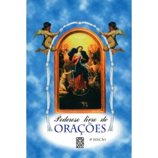 O Poderoso livro de Orações O Poderoso livro de Orações
