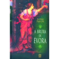 A Bruxa de Évora A Bruxa de Évora