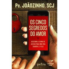 Os cinco segredos do amor Os cinco segredos do amor