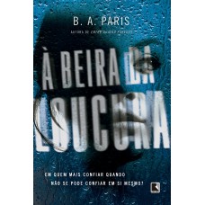 À beira da loucura