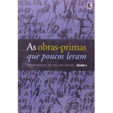 As obras primas que poucos leram - vol. 2 As obras primas que poucos leram - vol. 2