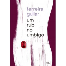 Um rubi no umbigo Um rubi no umbigo
