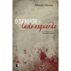 O senhor do lado esquerdo O senhor do lado esquerdo