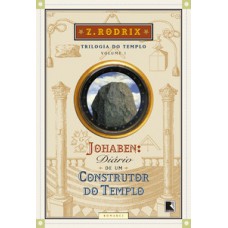 Johaben: Diário de um construtor do Templo (Vol. 1) Johaben: Diário de um construtor do Templo (Vol. 1)