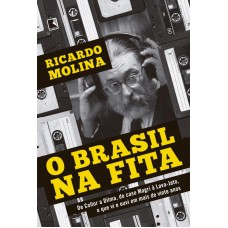 O Brasil na fita O Brasil na fita