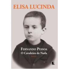 Fernando pessoa, o cavaleiro de nada Fernando pessoa, o cavaleiro de nada