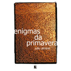 Enigmas da primavera Enigmas da primavera