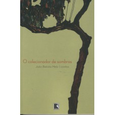 O colecionador de sombras O colecionador de sombras