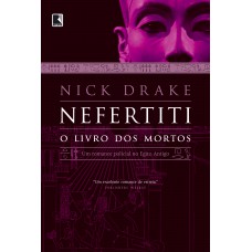 Nefertiti: o livro dos mortos (vol. 1)