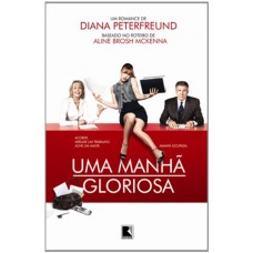 Uma manhã gloriosa Uma manhã gloriosa