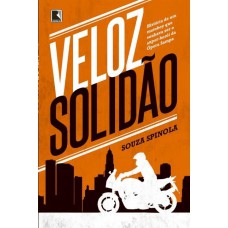 Veloz Solidão Veloz Solidão