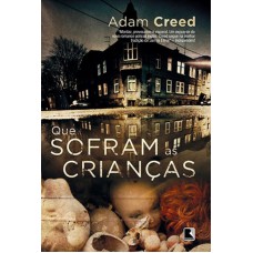 Que sofram as crianças Que sofram as crianças